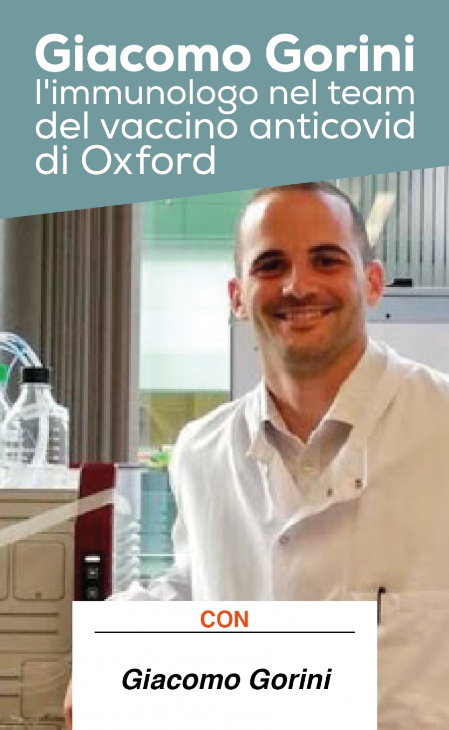 Giacomo Gorini, l&#039;immunologo nel team del vaccino anticovid di Oxford