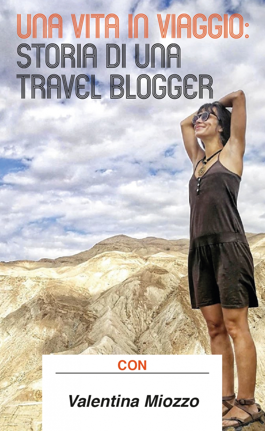 Una vita in viaggio: storia di una travel blogger